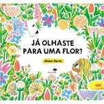 Já Olhaste Para Uma Flor? Shawn Harris