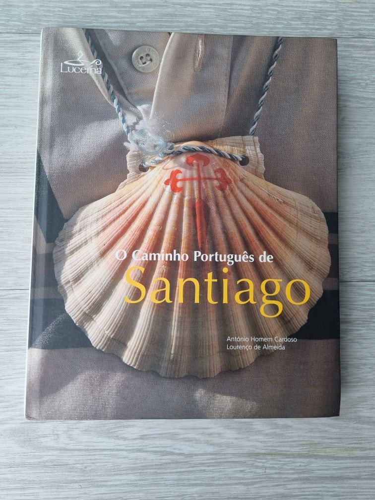 Livro o Caminho Português de Santiago