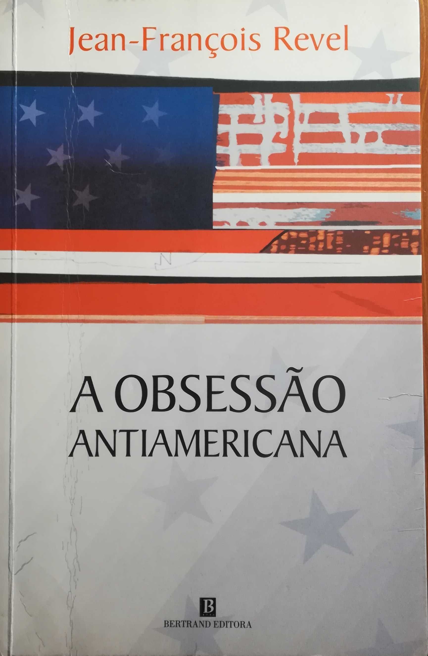 Livro - A Obsessão Antiamericana