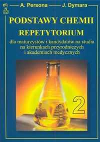 Chemia repetytorium T.2 Persona MEDYK - A. Persona, J. Dymara