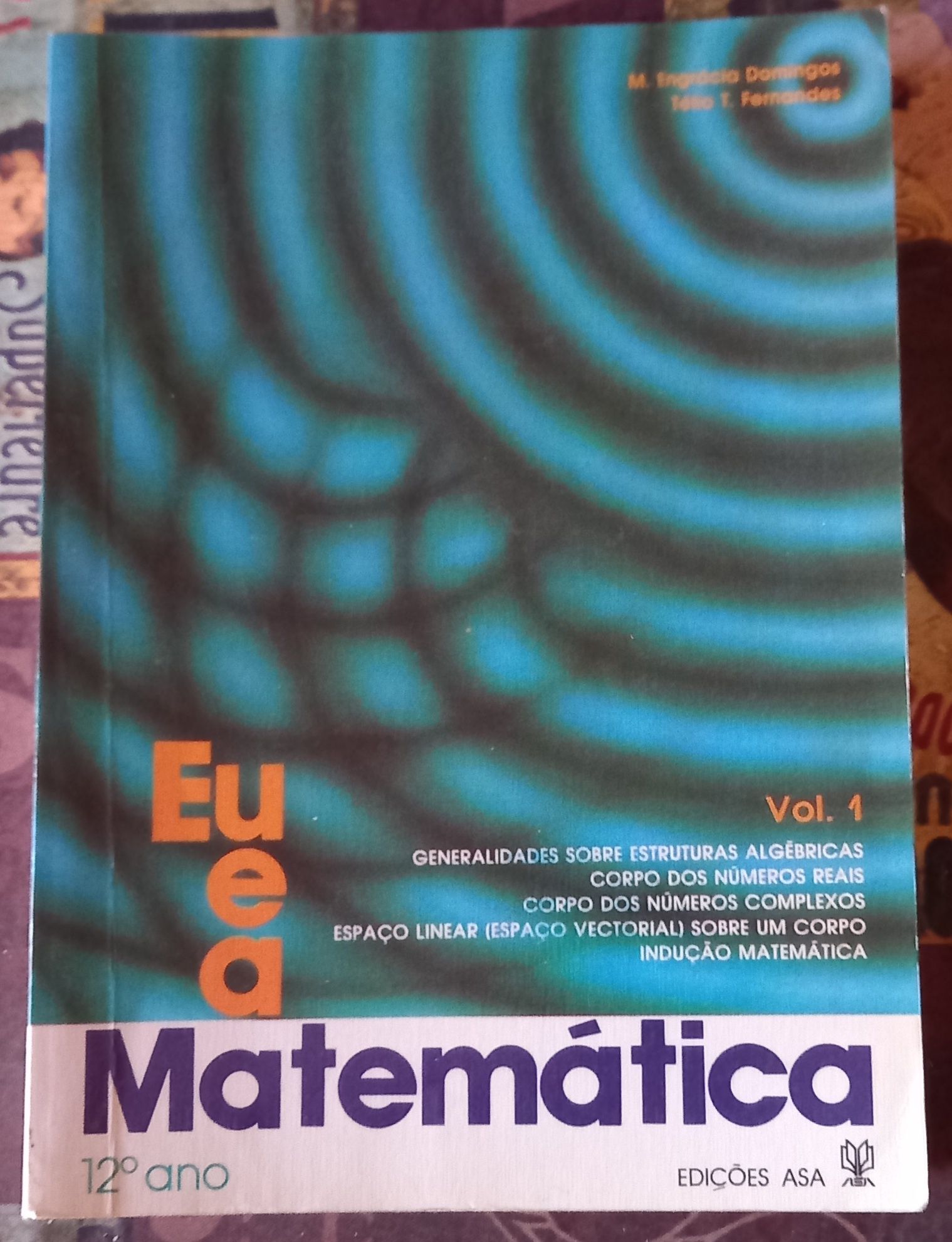 "Eu e a Matemática" 12° ano