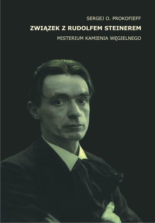 Związek Z Rudolfem Steinerem, Sergej O. Prokofieff