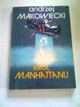 Król Manhattanu Andrzej Makowiecki