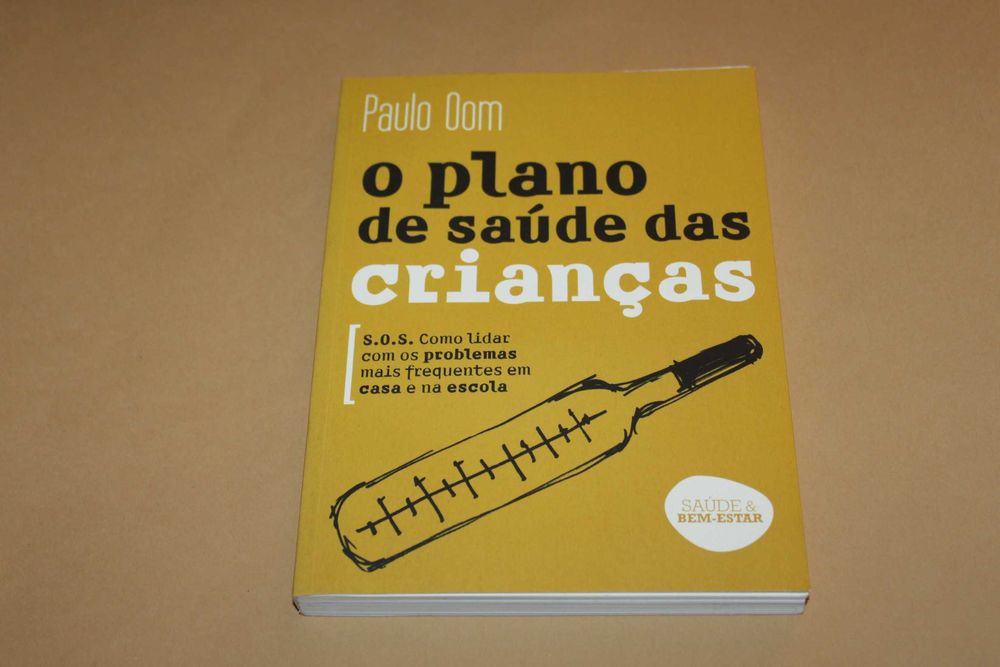 O Plano de Saúde das Crianças// Paulo Oom