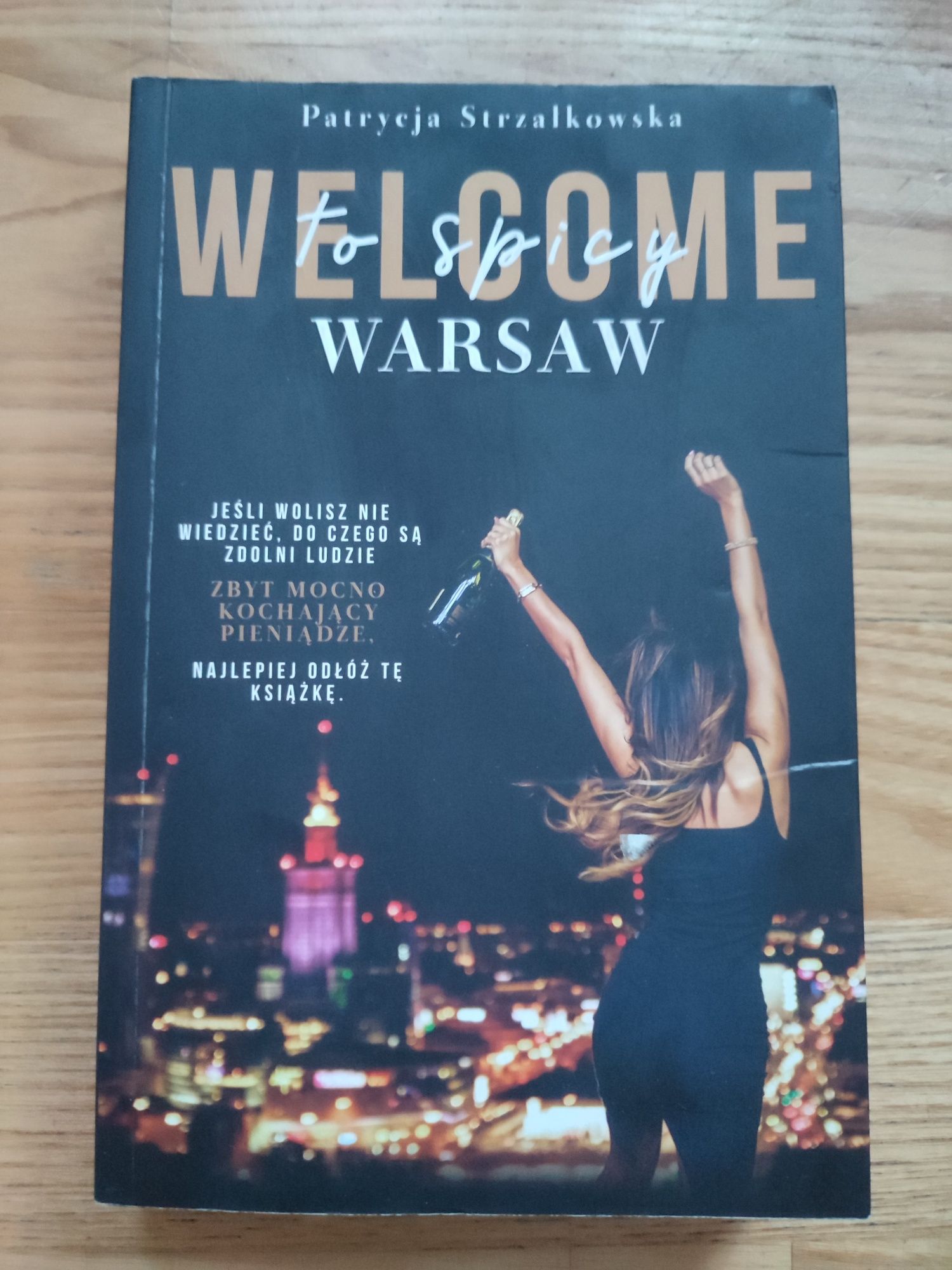 Welcome to spicy Warsaw - Patrycja Strzałkowska
