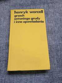 Henryk Worcell Grzech Antoniego Grudy i inne opowiadania