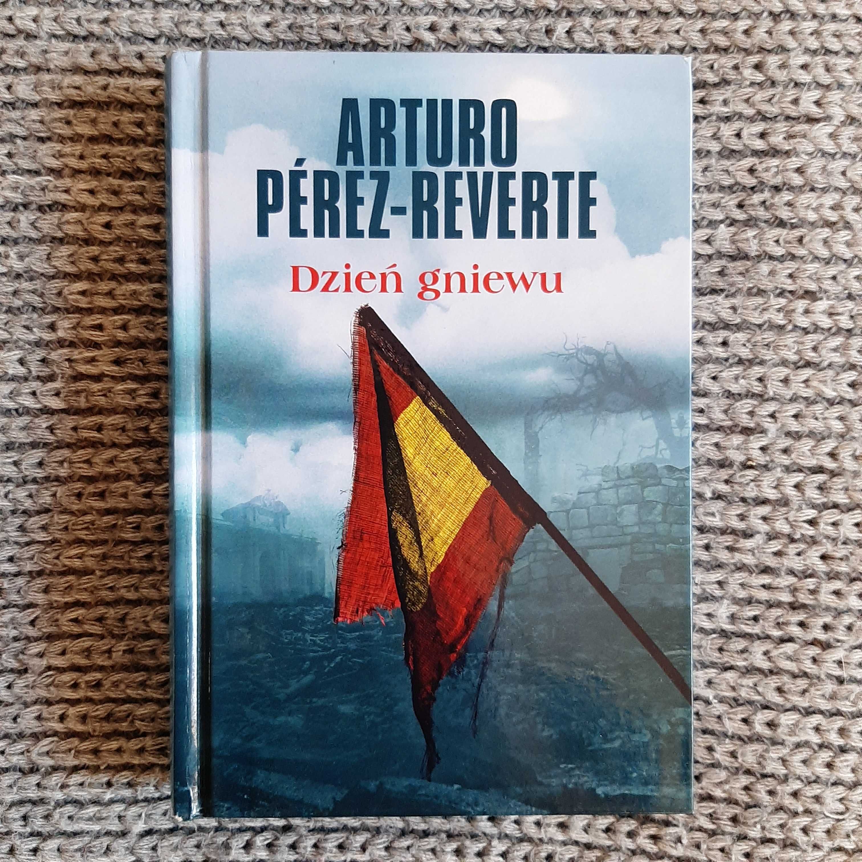 Dzień Gniewu - Arturo Perez Reverte