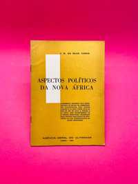 Aspectos Políticos da Nova África - J.M. da Silva Cunha