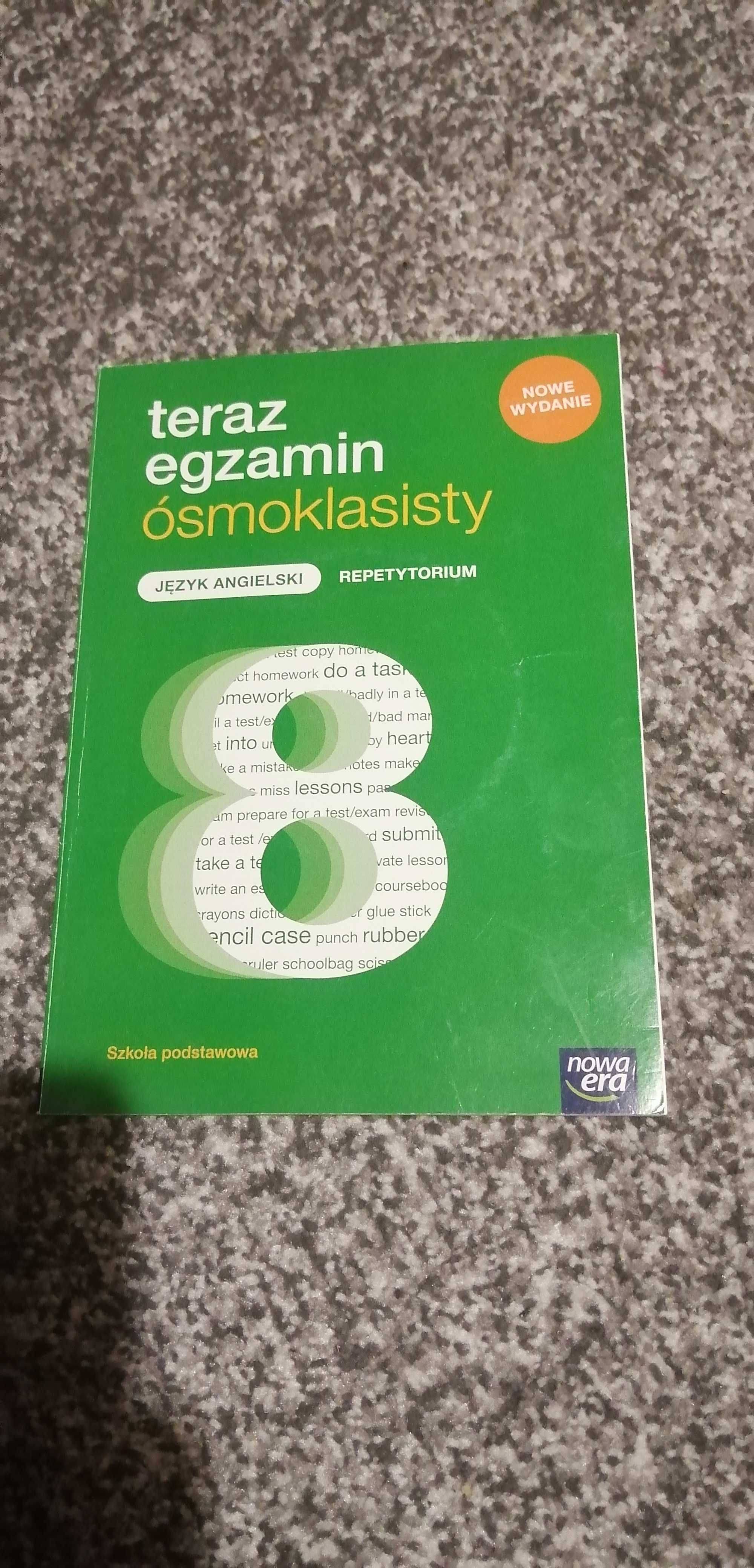 Podręcznik. Teraz egzamin ósmoklasisty j. Angielski repetytorium.