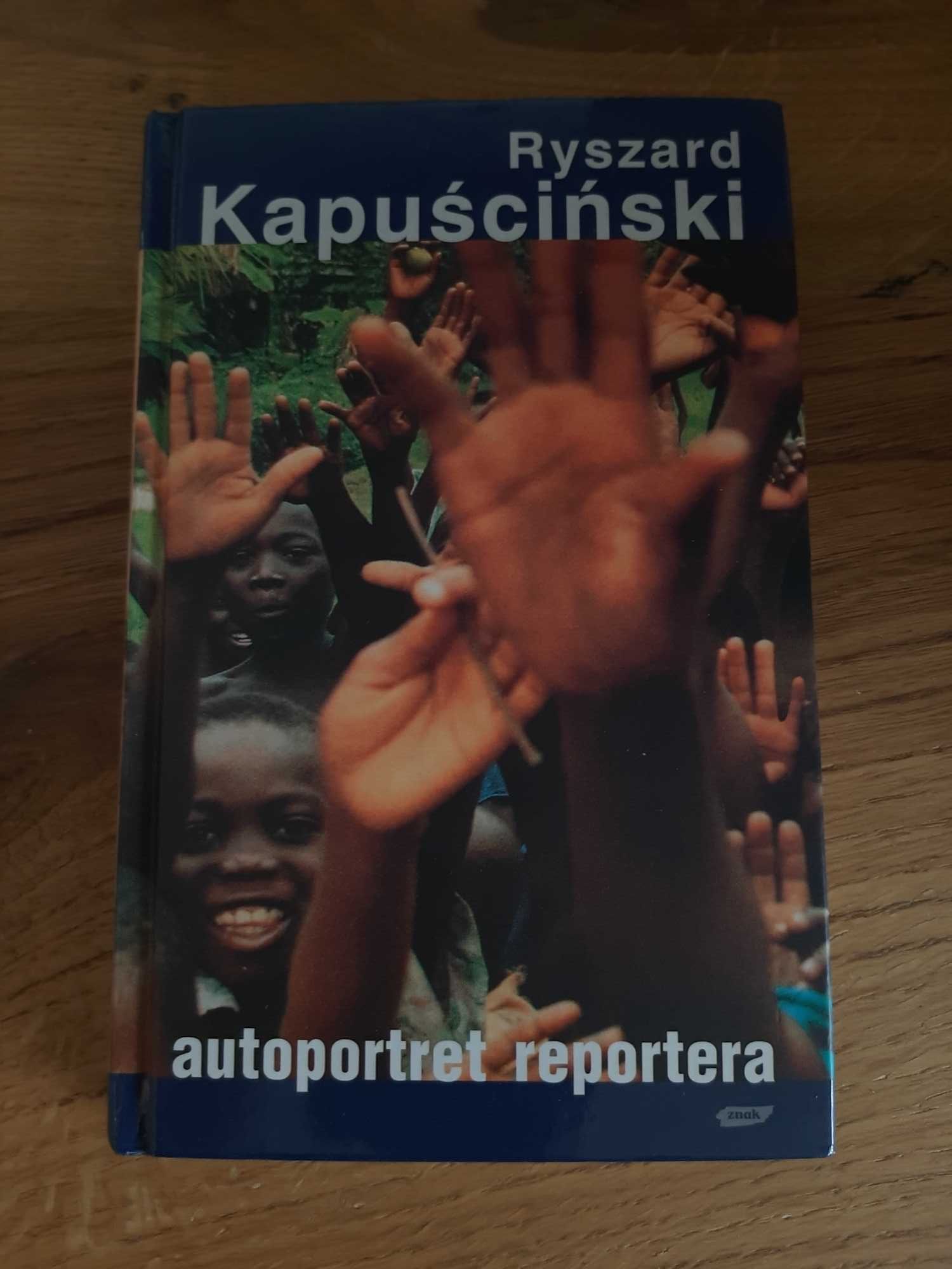Ryszard Kapuściński - Autoportret reportera
