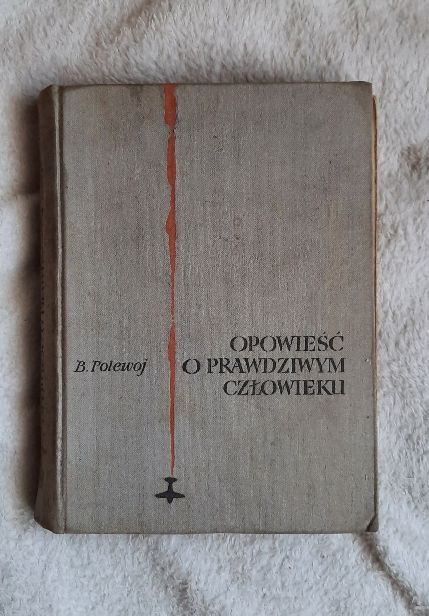 Książka Opowieść o prawdziwym człowieku Polewoj 1958 rok