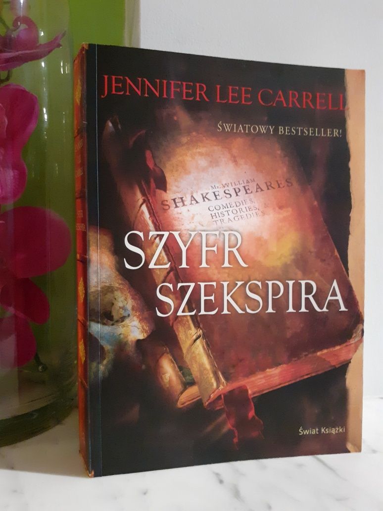 Jennifer Lee Carrell Szyfr Szekspira, thriller historyczny, Anglia