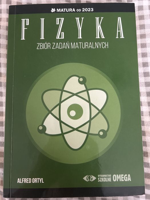 Fizyka zbior zadan maturalnych