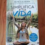 Rute Caldeira - Simplifica a Tua Vida, em bom estado.