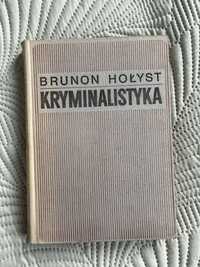 Brunon Hołyst - Kryminalistyka