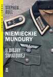 Mundury Niemieckie Ii Wojny Światowej Stephen Bull (Opis)