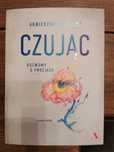 Czując, rozmowy o emocjach - Agnieszka Jucewicz