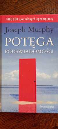 Joseph Murphy- Potęga podświadomości