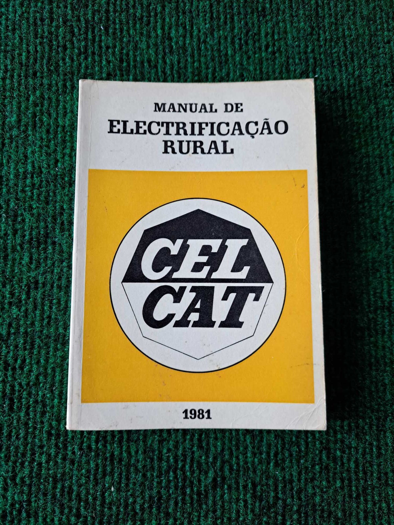 Manual de Eletrificação Rural - CELCAT - 1981