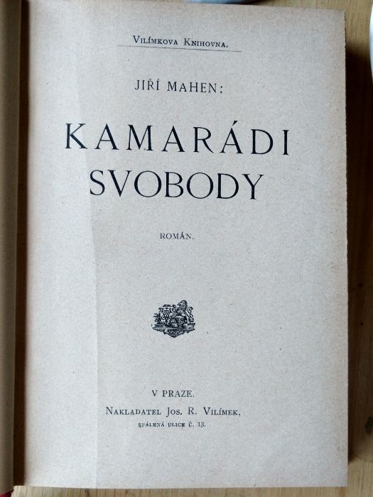 чеська книжка 1923 року Jiči Mahen Kamrádi svobody