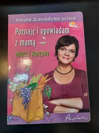 Poznaję i opowiadam z mamą Dorota Zawadzka