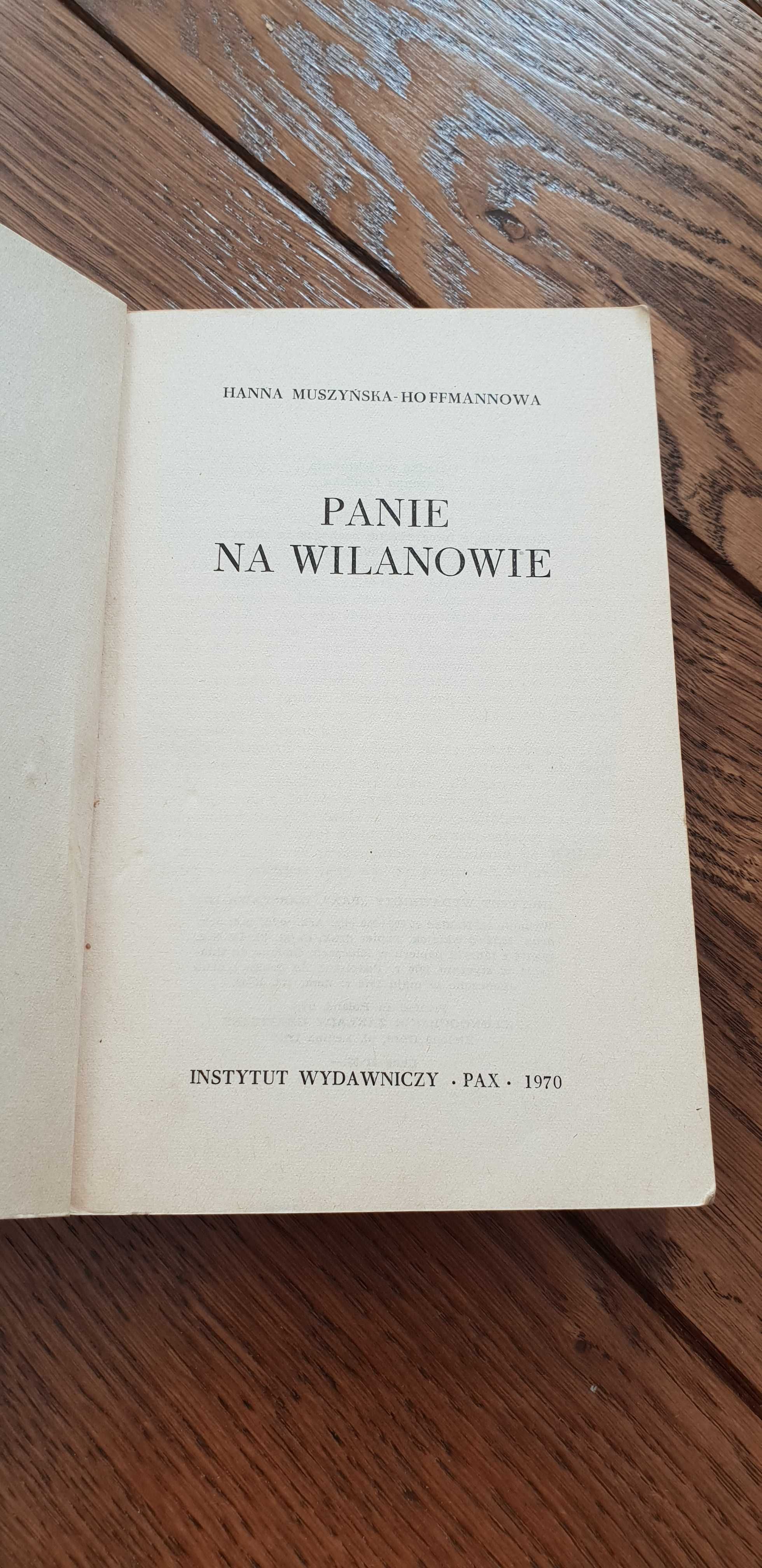 Książka rok 1970 "Panie na Wilanowie" Hanna Muszyńska-Hoffmannowa