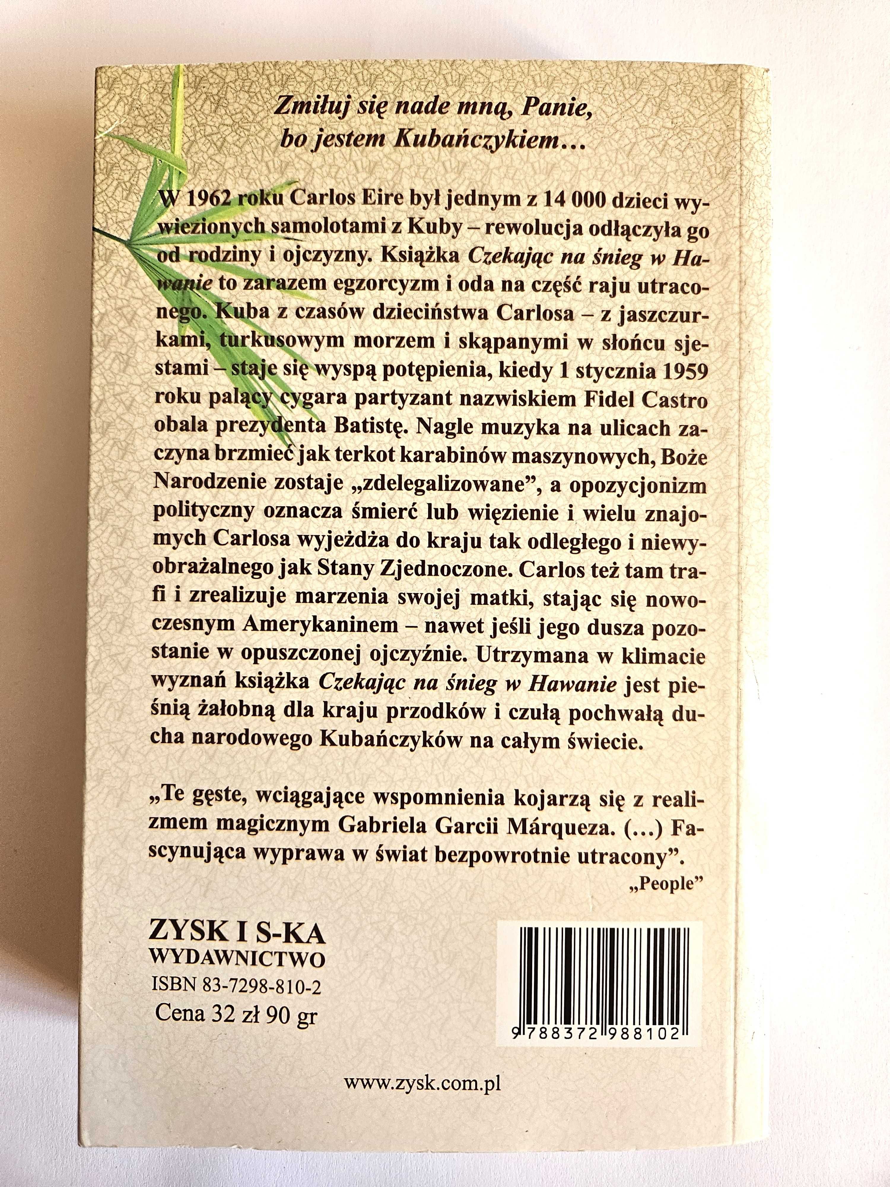 Czekając na śnieg HAWANIE - Carlos Eire