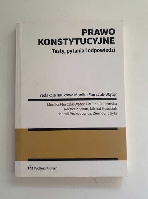 Prawo konstytucyjne, testy, pytania i odpowiedzi