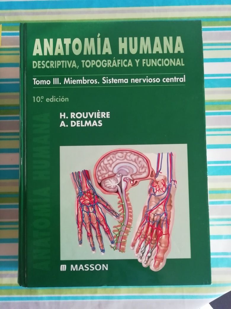 Anatomia Humana de Rouviere e Delmas - volume 3= membros e SNC