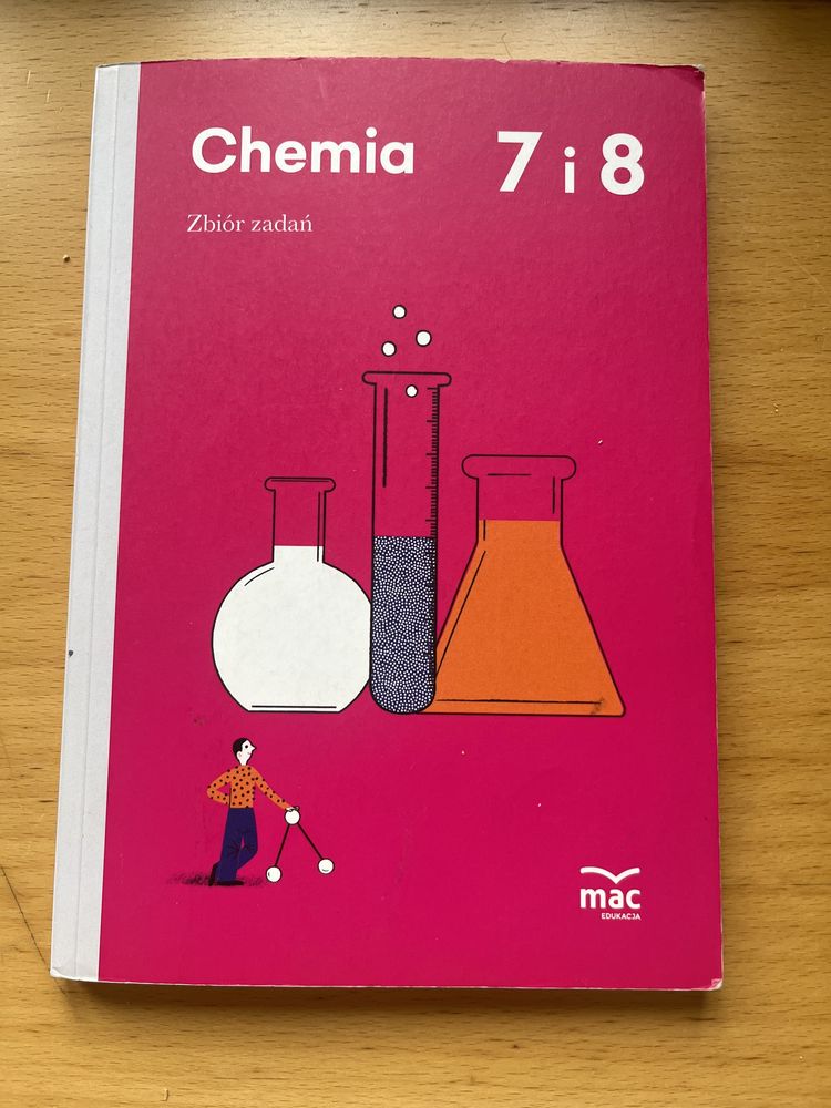 Zbiór Zadań z chemii dla klas 7/8 wydawnictwo MAC