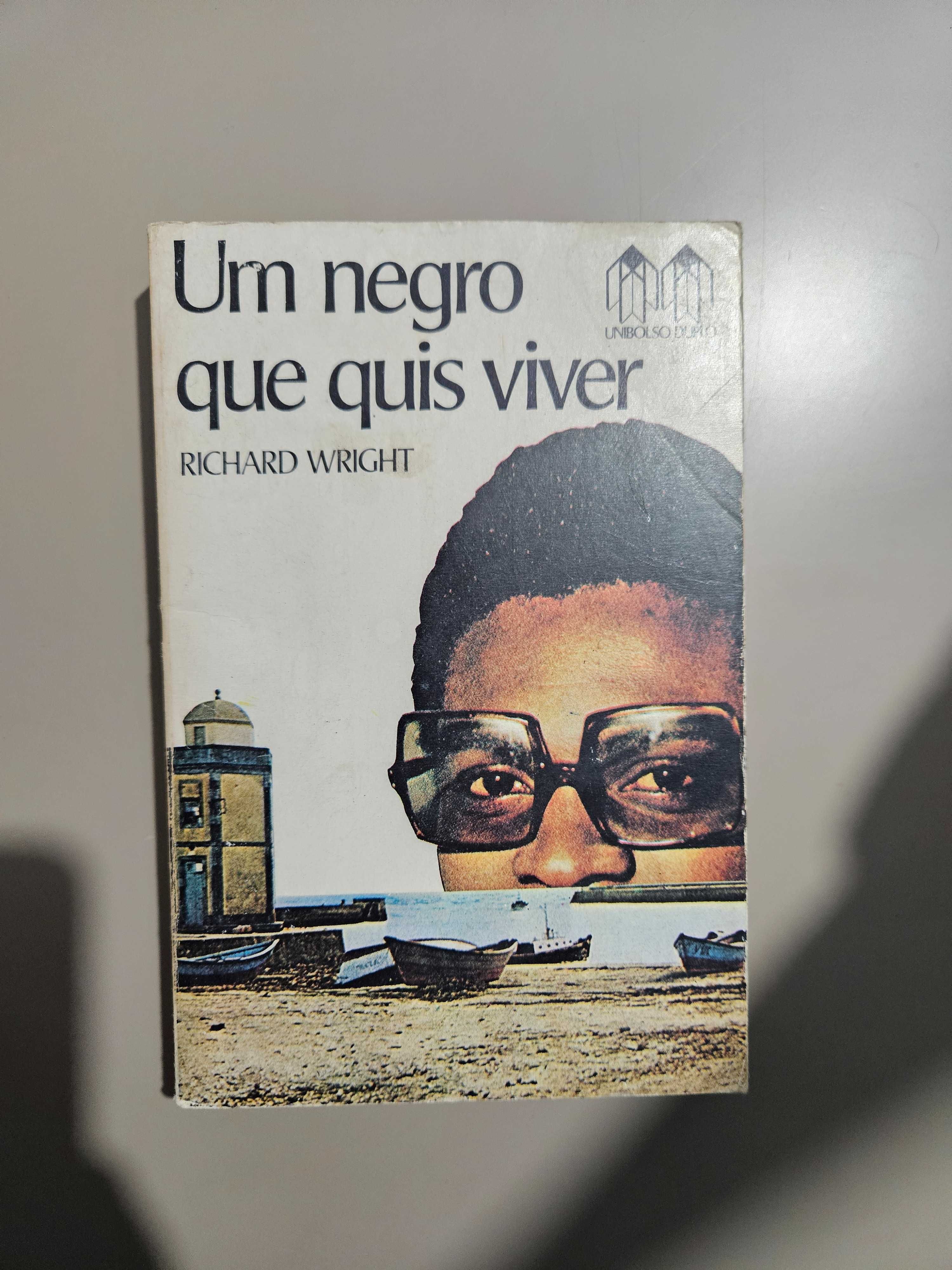Livro "Um negro que quis viver" de Richard Wright