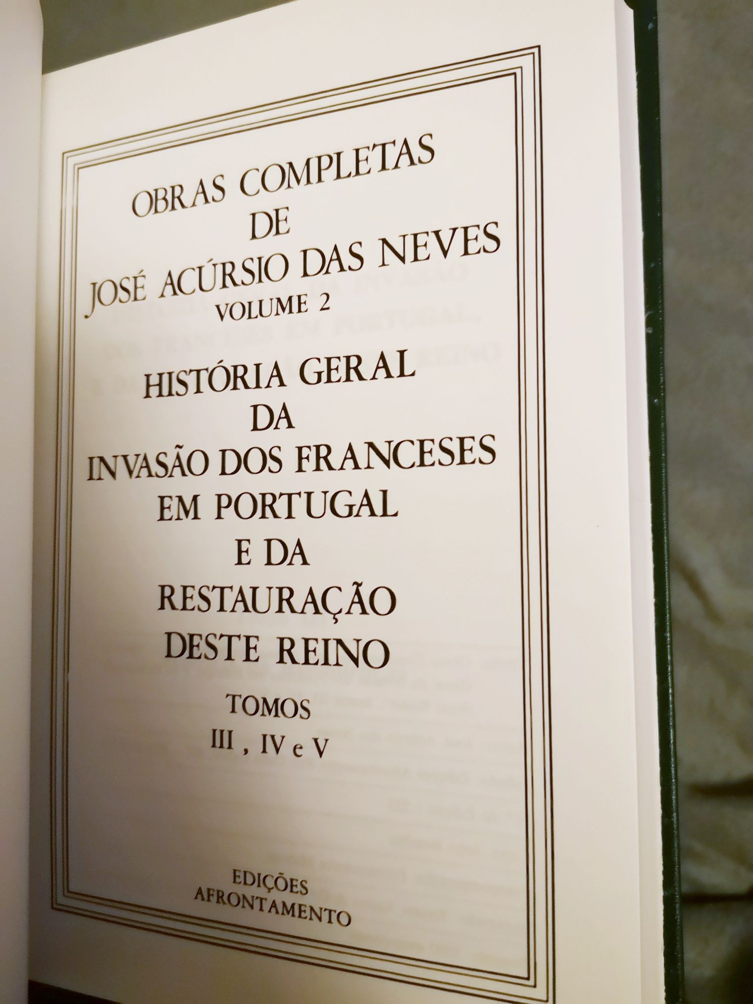 Acúrsio das Neves - obras completas, 6 volumes