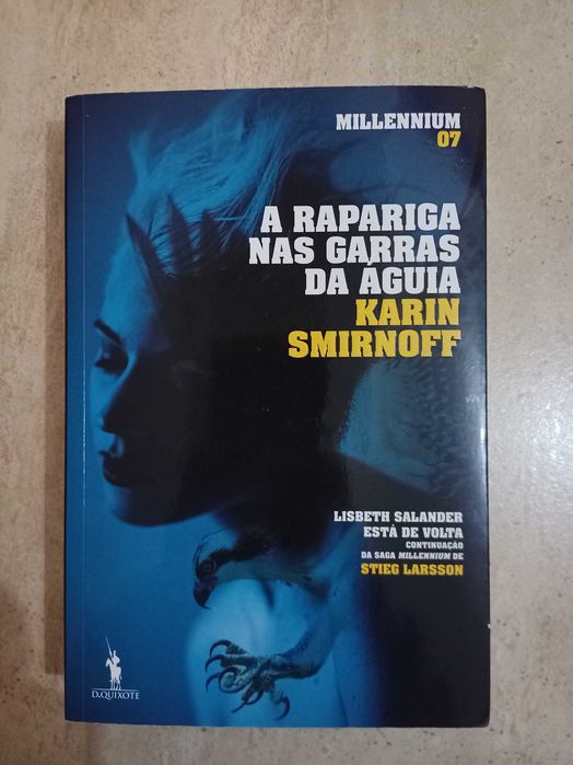 A Rapariga nas Garras da Águia, Karin Smirnoff, Millenium 07