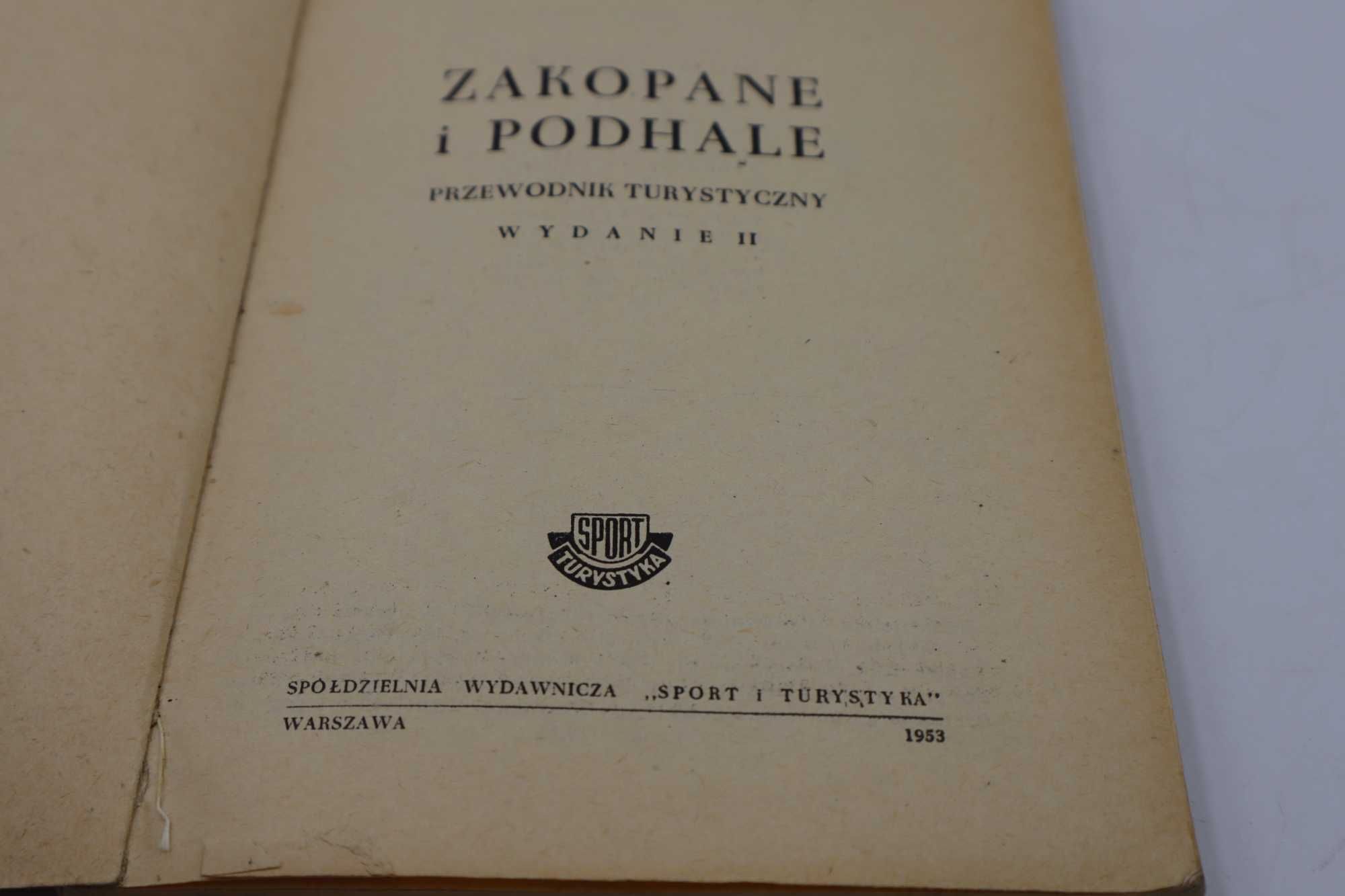 Przewodnik Zakopane I Podhale 1953 r m Zwoliński Sport i turystyka