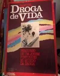 Droga de Vida         .