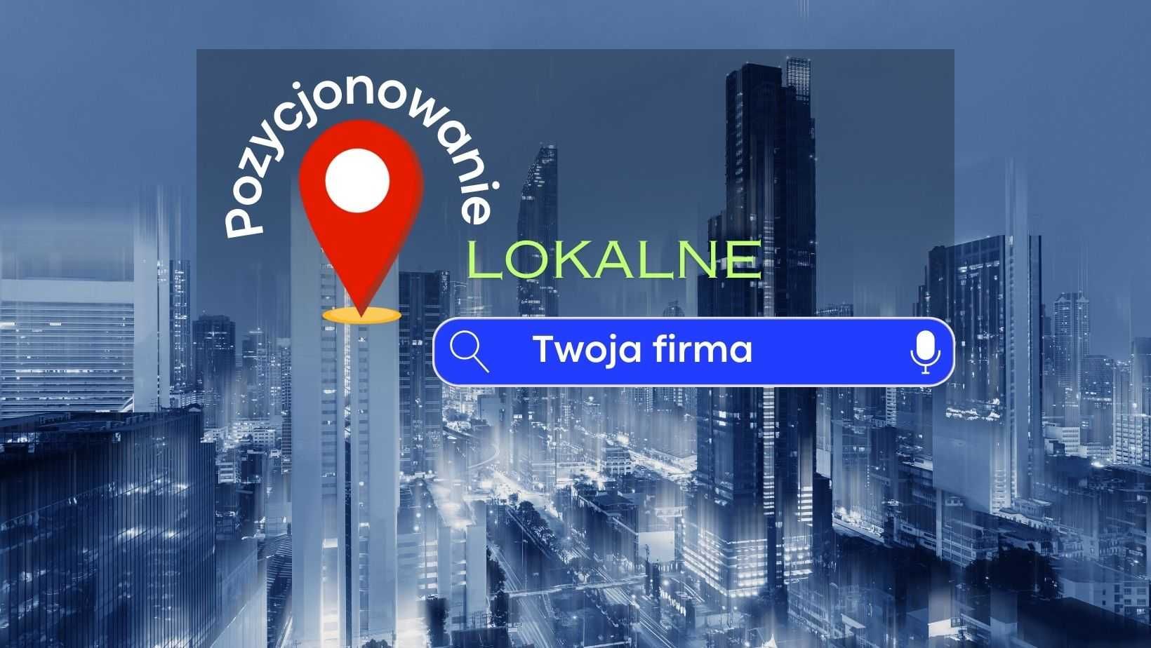 Pozycjonowanie wizytówki Google Maps