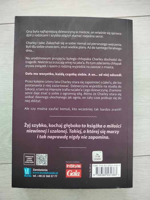 ,,żyj szybko, kochaj głęboko "