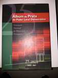 Livro Álbum de Prata do Poder Local Democrático