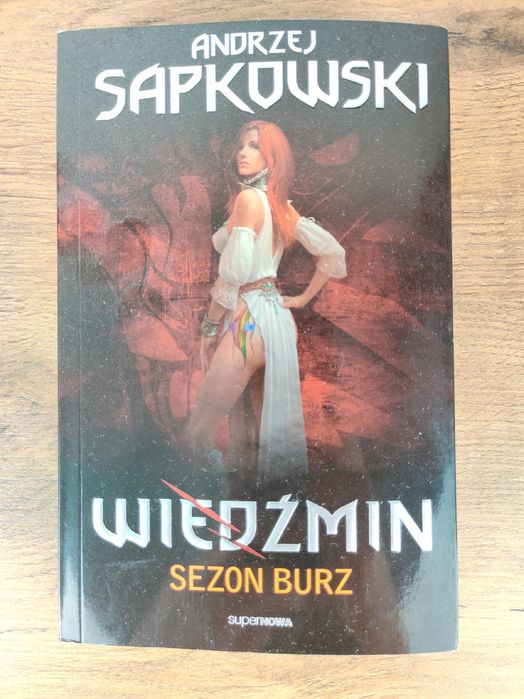 Wiedźmin / Sezon burz / Gra / Andrzej Sapkowski