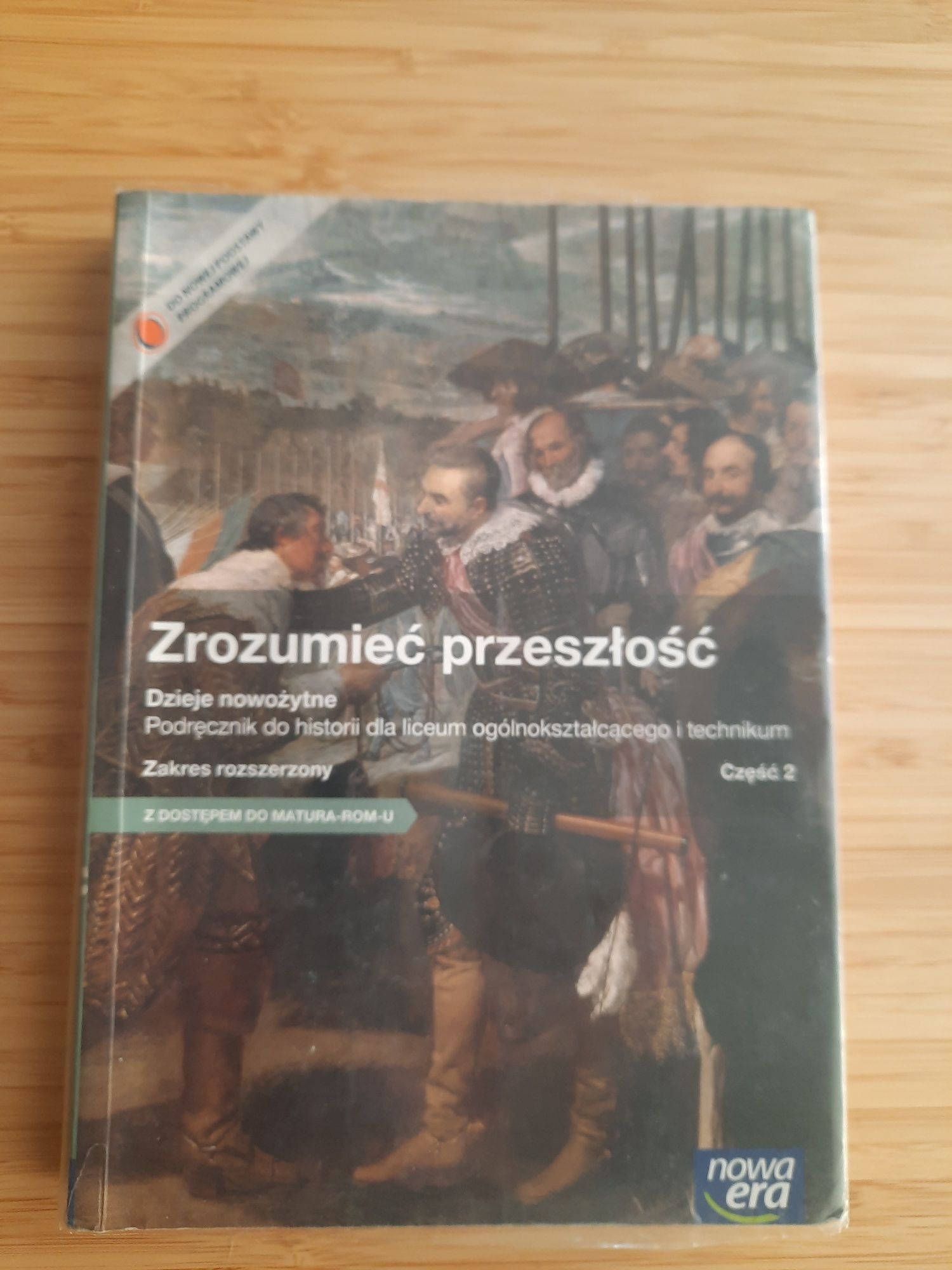 Zrozumieć przeszłość 2, zakres rozszerzony