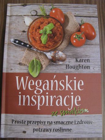 Karen Houghton - Wegańskie Inspiracje
