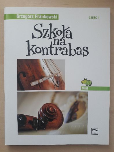 Szkoła na kontrabas - Grzegorz Frankowski