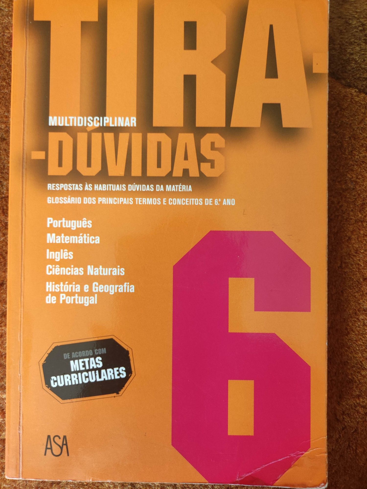 Tira Dúvidas 6 - português, matemática, inglês, CNaturais, HGP