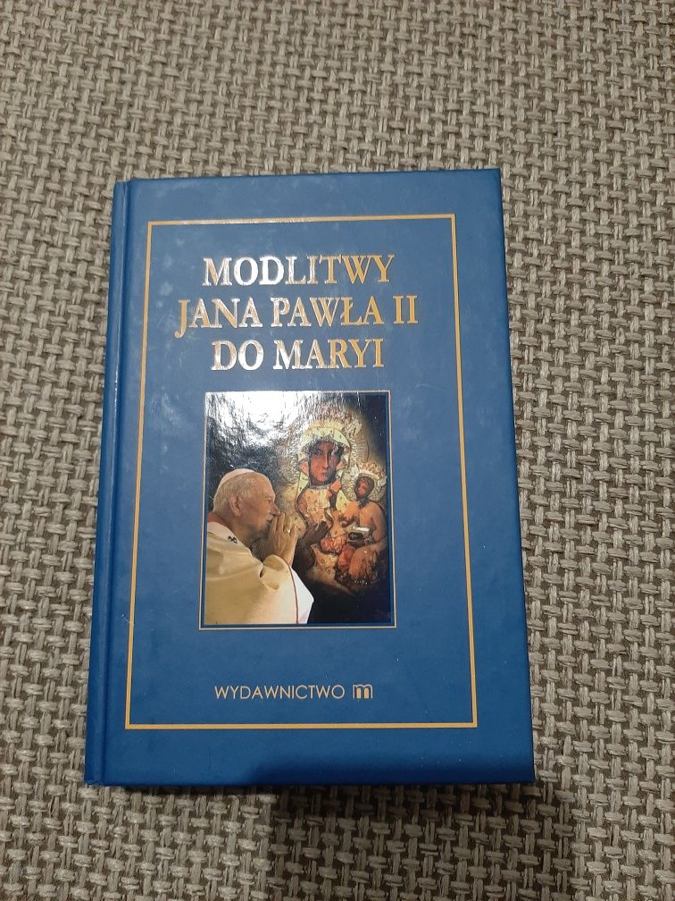 Książka Modlitwy Jana Pawła II Do Maryi