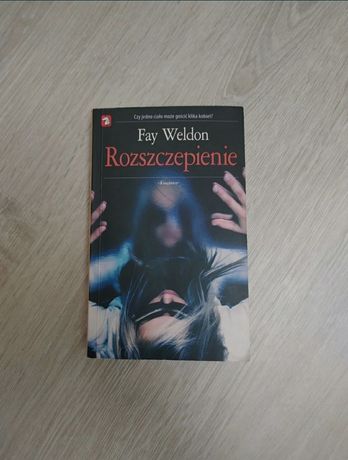 Książka Rozszczepienie - Fay Weldon