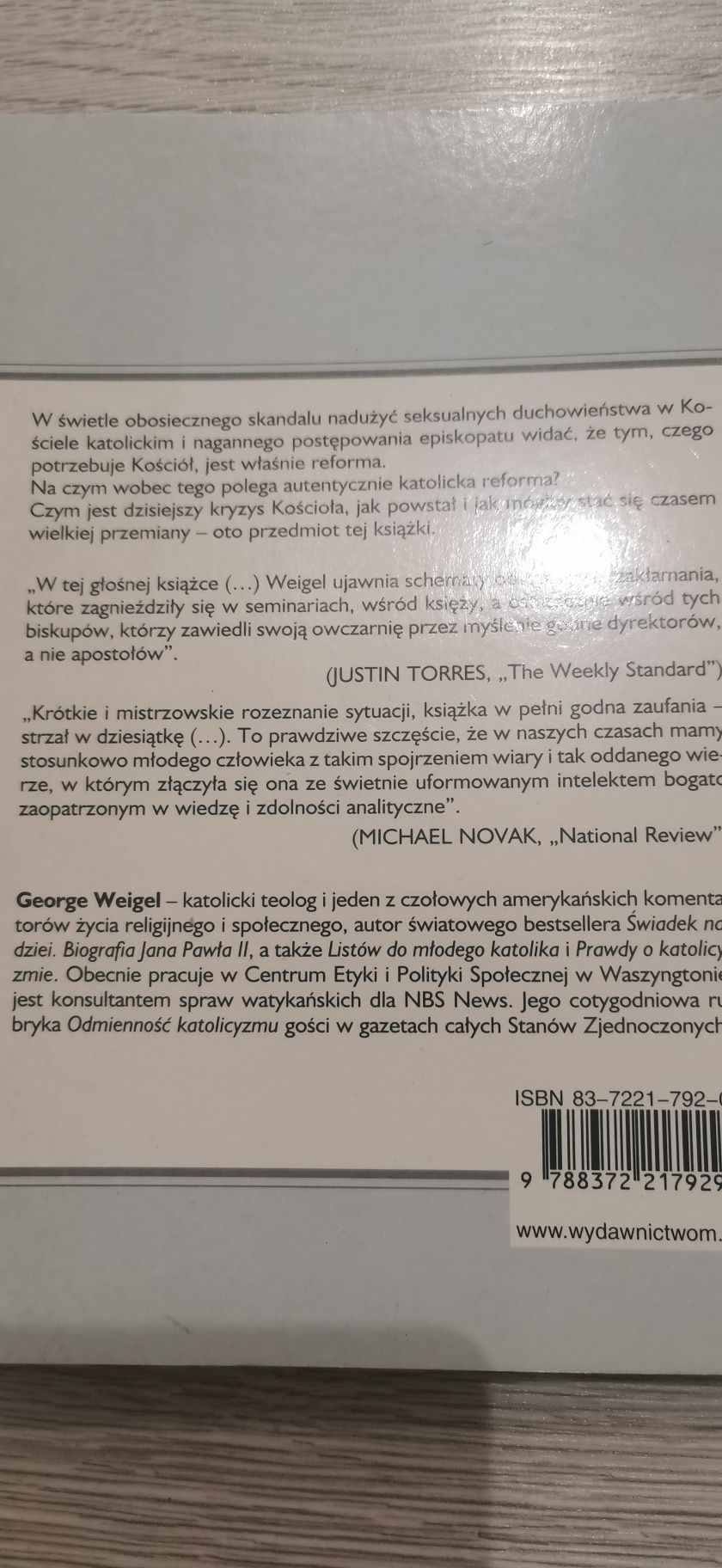 Odwaga bycia katolikiem
 George Weigel