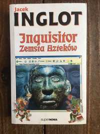 Jacek Inglot - Inquisitor zemsta Azteków