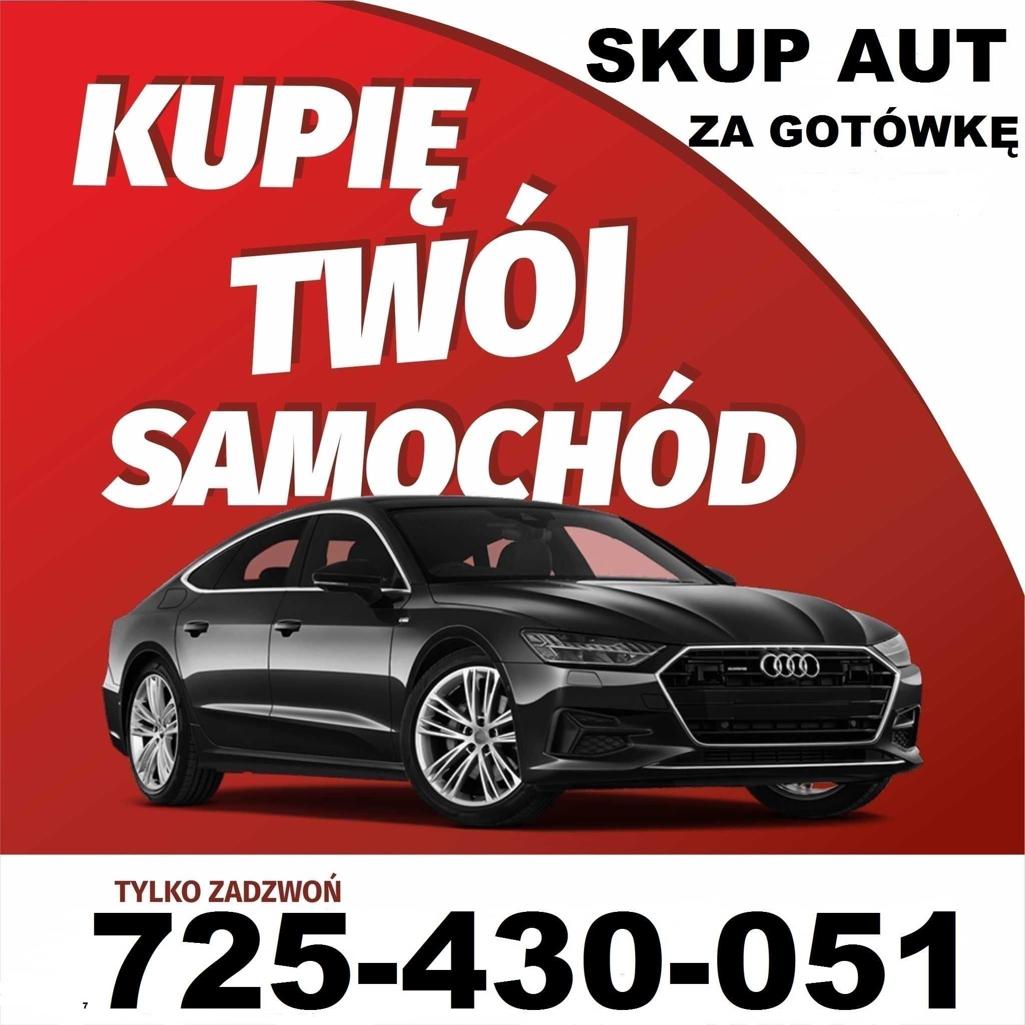 Nr1. Auto SKUP Samochodów_Nie MARUDZIMY_Gotówka SZYBKI Dojazd-SKUP AUT