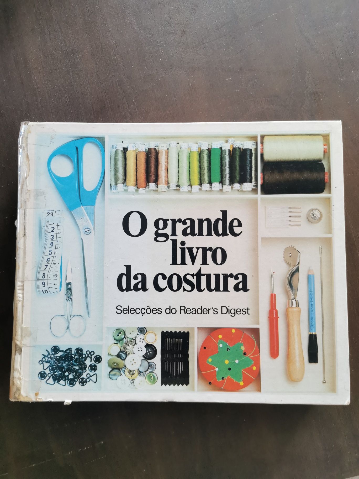 O grande livro da costura - Reader's Digest