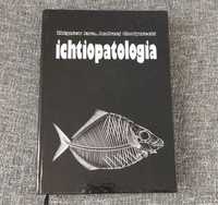 Ichtiopatologia - Zbigniew Jara, Andrzej Chodynecki